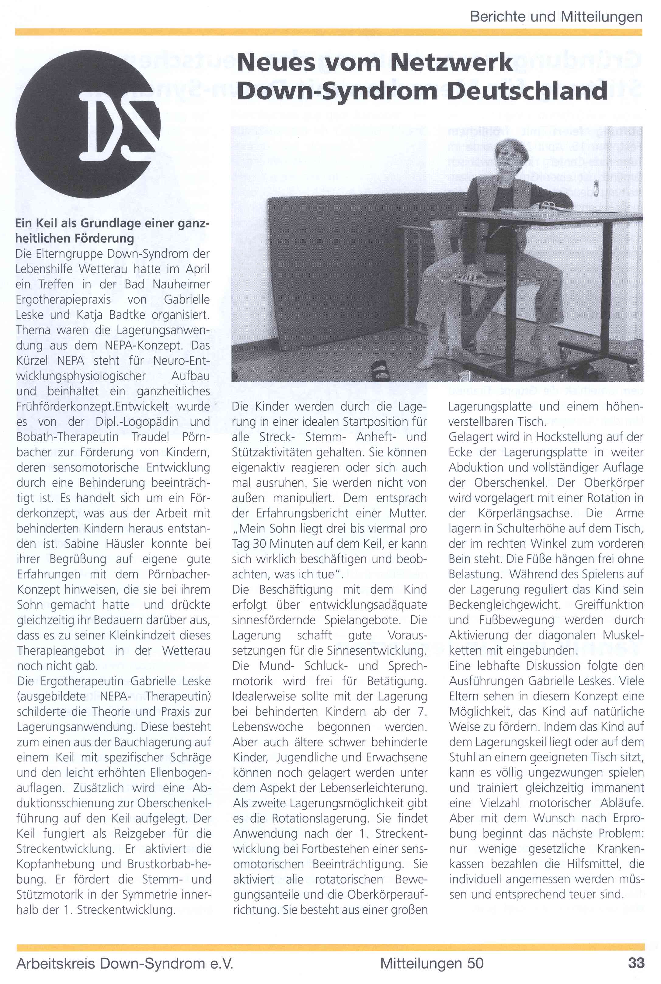 Hier der Original-Artikel aus den Mitteilungen, Arbeitskreis Down-Syndrom e.V. Nummer 50 (2/2005)